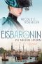 [Eisenbaronin 01] • Die Eisbaronin
